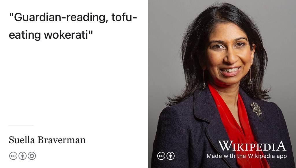 Image quoting Suella 'Sue-Ellen' Braverman reads ‘Guardian-reading, tofu-eating wokerati’.